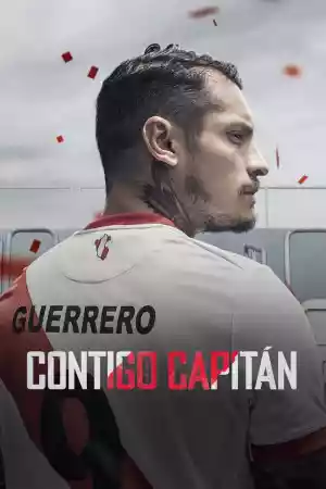 Affiche de la série Contigo Capitán : Laissez jouer Guerrero !