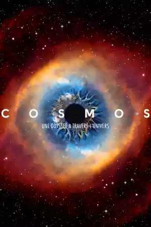 Affiche de la série Cosmos : Une odyssée à travers l'univers