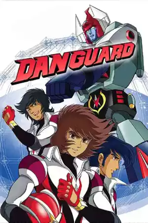 Affiche de la série Danguard la Conquête des Planètes