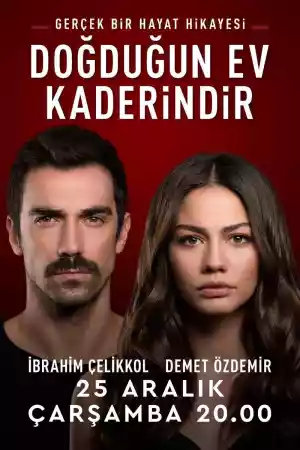 Affiche de la série Doğduğun Ev Kaderindir