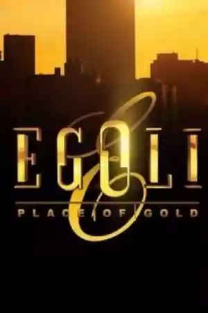 Affiche de la série Egoli: Place of Gold