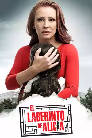 Affiche de la série El laberinto de Alicia