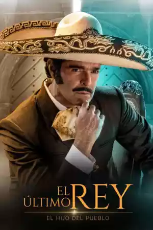 Affiche de la série El último rey: El hijo del pueblo
