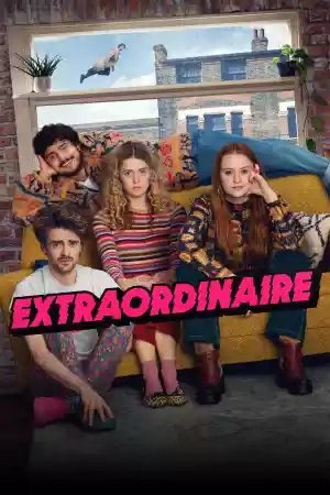 Affiche de la série Extraordinary