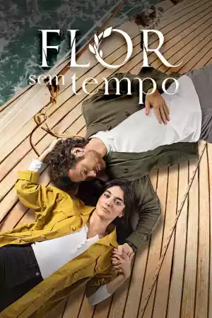 Affiche de la série Flor Sem Tempo