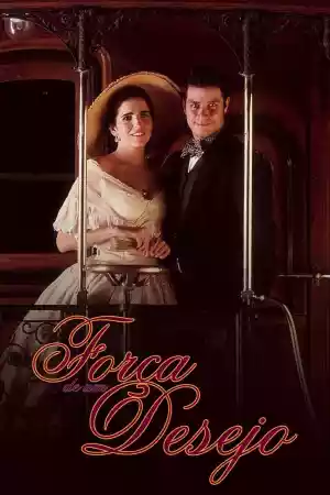 Affiche de la série Força de um Desejo
