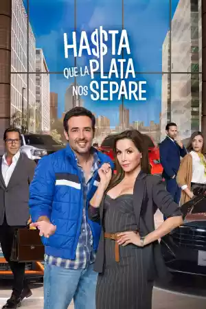 Affiche de la série Hasta que la plata nos separe