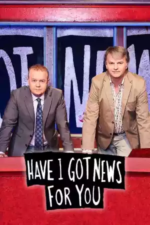 Affiche de la série Have I Got News for You