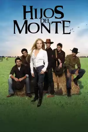 Affiche de la série Hijos Del Monte