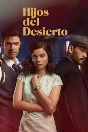 Affiche de la série Hijos del desierto