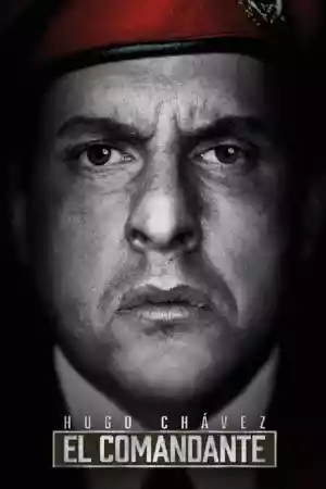 Affiche de la série Hugo Chávez, El Comandante