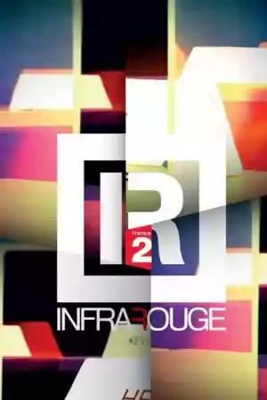 Affiche de la série Infrarouge