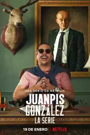 Affiche de la série Juanpis González - La serie