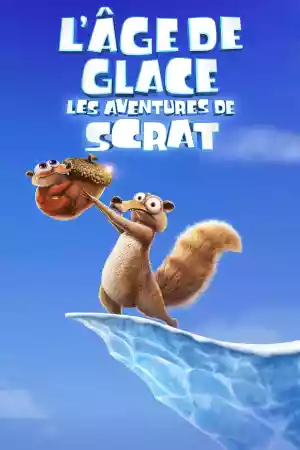 Affiche de la série L’Âge de glace : Les aventures de Scrat