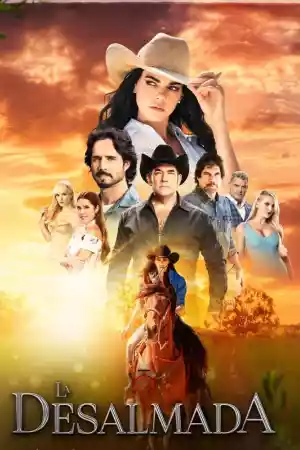 Affiche de la série La Desalmada