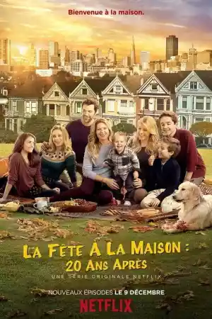 Affiche de la série La Fête à la maison : 20 ans après
