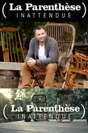Affiche de la série La Parenthèse inattendue