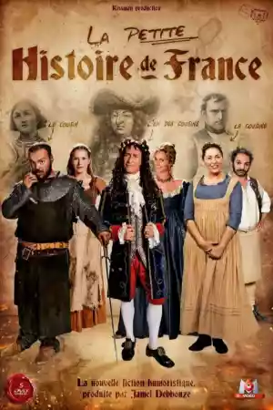 Affiche de la série La Petite Histoire de France