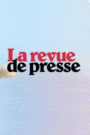 Affiche de la série La revue de presse
