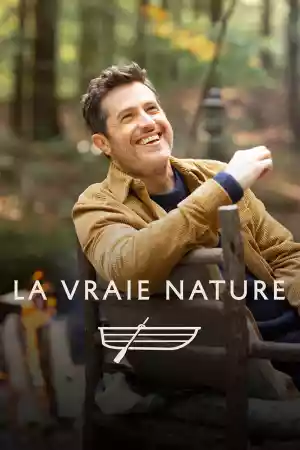Affiche de la série La vraie nature