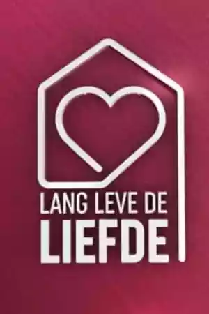 Affiche de la série Lang Leve de Liefde