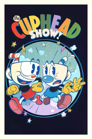 Affiche de la série Le Cuphead show !