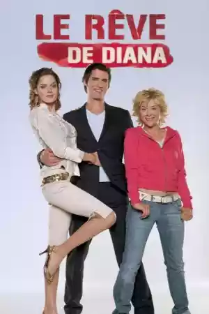 Affiche de la série Le rêve de Diana