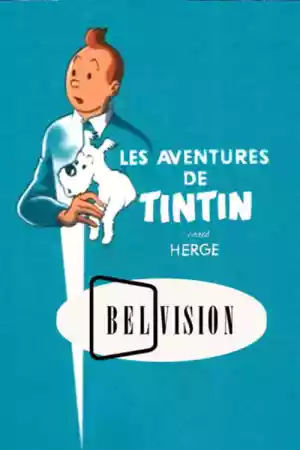 Affiche de la série Les Aventures de Tintin, d'après Hergé