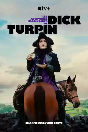 Affiche de la série Les aventures imaginaires de Dick Turpin
