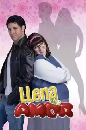 Affiche de la série Llena de amor