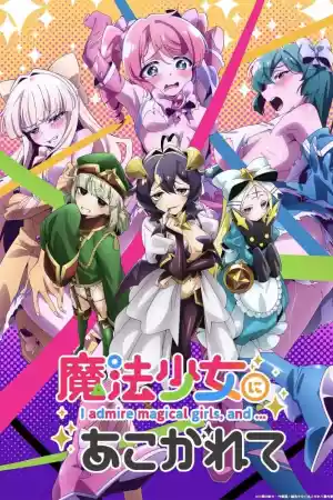 Affiche de la série Looking up to Magical Girls