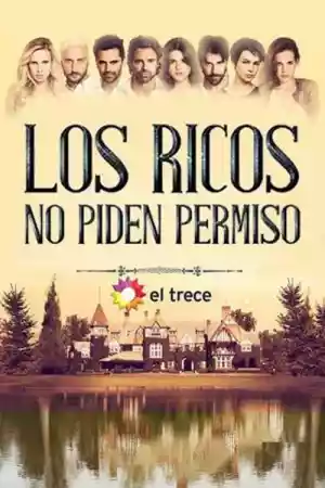 Affiche de la série Los ricos no piden permiso
