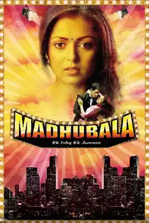Affiche de la série Madhubala – Ek Ishq Ek Junoon
