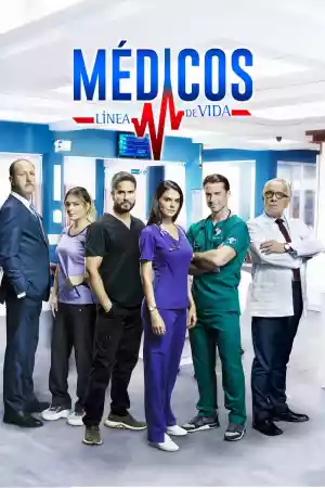 Affiche de la série Médicos, línea de vida