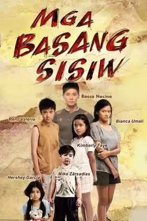 Affiche de la série Mga Basang Sisiw
