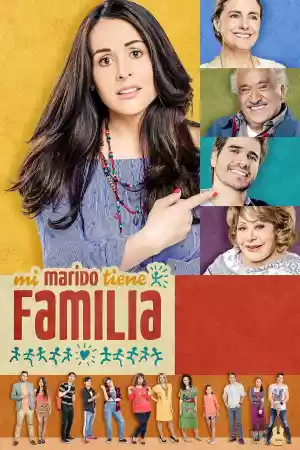 Affiche de la série Mi marido tiene familia