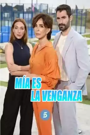 Affiche de la série Mía es la venganza