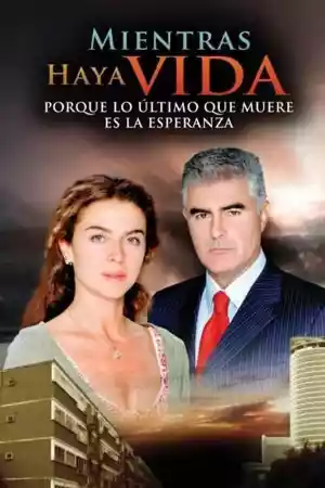 Affiche de la série Mientras haya vida