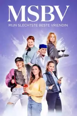 Affiche de la série Mijn Slechtste Beste Vriendin