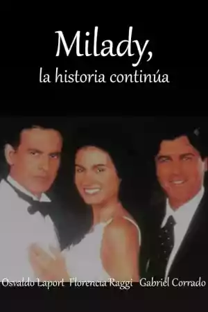 Affiche de la série Milady, la historia continúa
