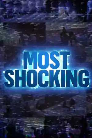 Affiche de la série Most Shocking
