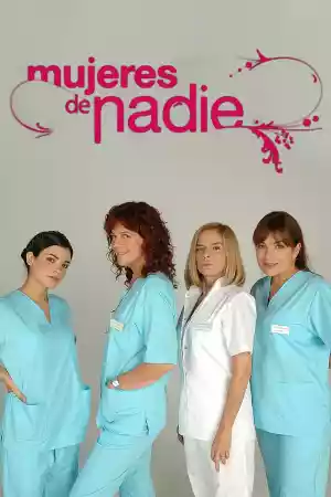 Affiche de la série Mujeres de nadie