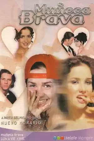 Affiche de la série Muñeca Brava