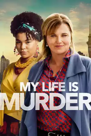 Affiche de la série My Life Is Murder