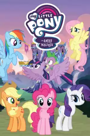 Affiche de la série My Little Pony : Les Amies, c'est magique
