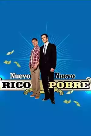 Affiche de la série Nuevo Rico Nuevo Pobre