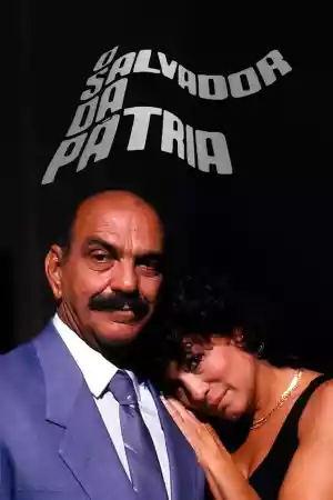 Affiche de la série O Salvador da Pátria