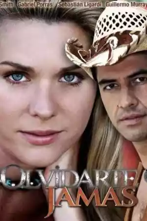 Affiche de la série Olvidarte Jamás