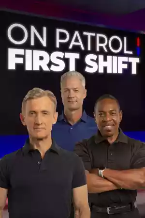 Affiche de la série On Patrol: First Shift
