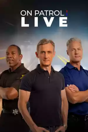 Affiche de la série On Patrol: Live